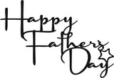 Happy Father's Day (Script) Cake Topper - Plywood