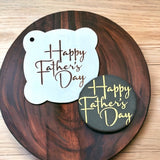 Happy Father's Day (Script) Cookie / Cupcake  Stencil