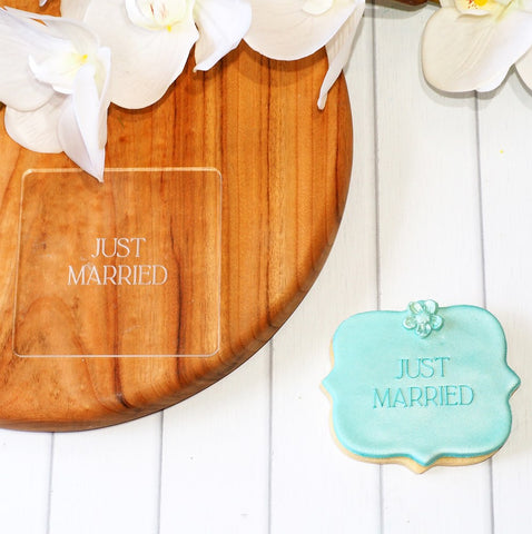 Just Married Raise It Up / Deboss Cookie Stamp