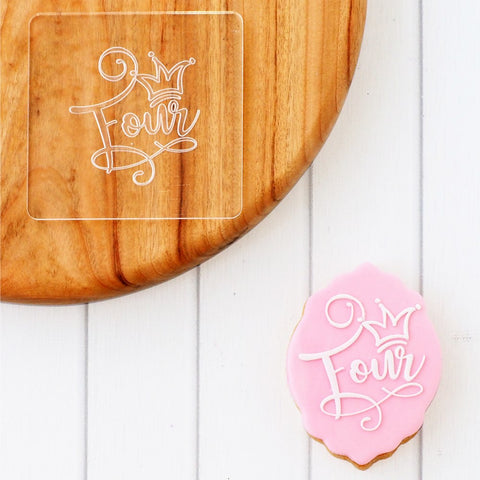 Number Four (Crown) Raise It Up / Deboss Cookie Stamp