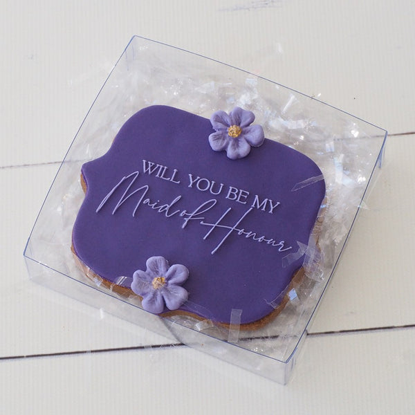 Will you be my Maid of Honour Raise It Up / Deboss Cookie Stamp
