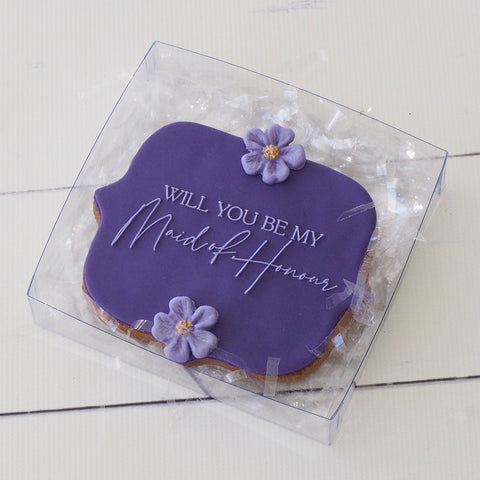 Will you be my Maid of Honour Raise It Up / Deboss Cookie Stamp