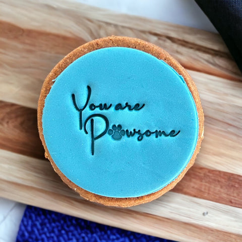 You are Pawsome Emboss Cookie Stamp