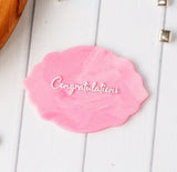 Congratulations (Bold Script) Raise It Up / Deboss Cookie Stamp
