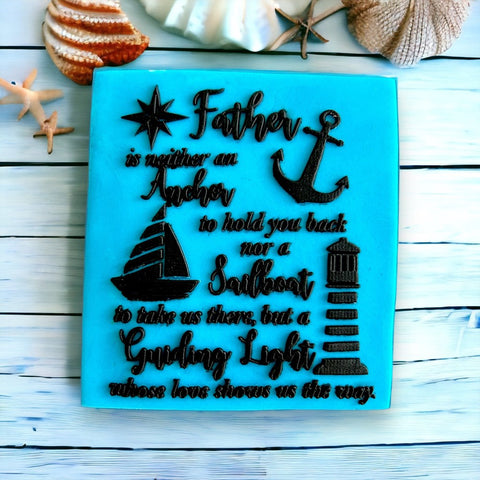 A Father is neither an Anchor or a Sailboat Raise It Up / Deboss Cookie Stamp