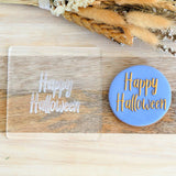 Happy Halloween Raise It Up / Deboss Cookie Stamp