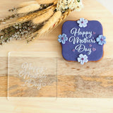 Happy Mother's Day Raise It Up / Deboss Cookie Stamp