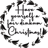 Have yourself a fair dinkum Christmas (Script) with Eucalypt Wreath Raise It Up / Deboss Cookie Stamp