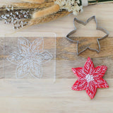 Poinsettia (Stamp Set) Raise It Up / Deboss Cookie Stamp  + Stainless Steel Cookie Cutter