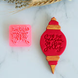 Tis the Season to be Jolly Emboss 3D Printed Cookie Stamp
