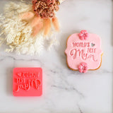 Worlds Best Mum  Emboss 3D Printed Cookie Stamp